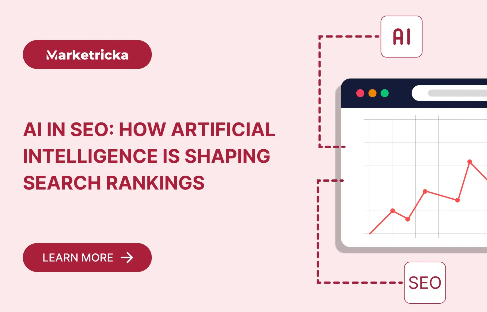 AI in SEO: How Artificial Intelligence is Shaping Search Rankings