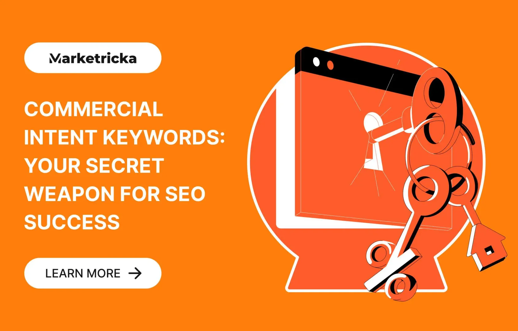 Commercial Intent Keywords: Your Secret Weapon for SEO Success