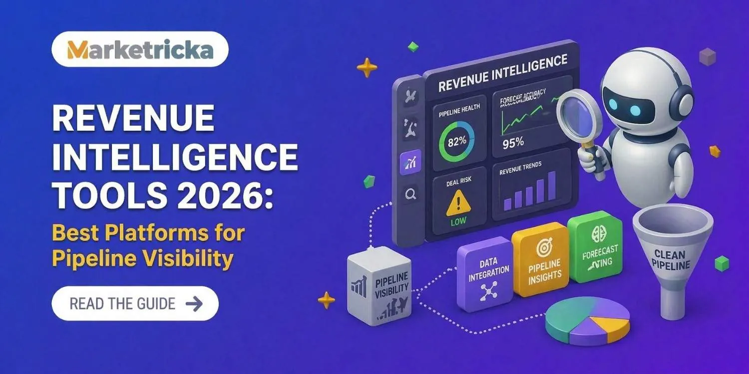 Revenue Intelligence Tools 2026: Best Platforms for Pipeline Visibility