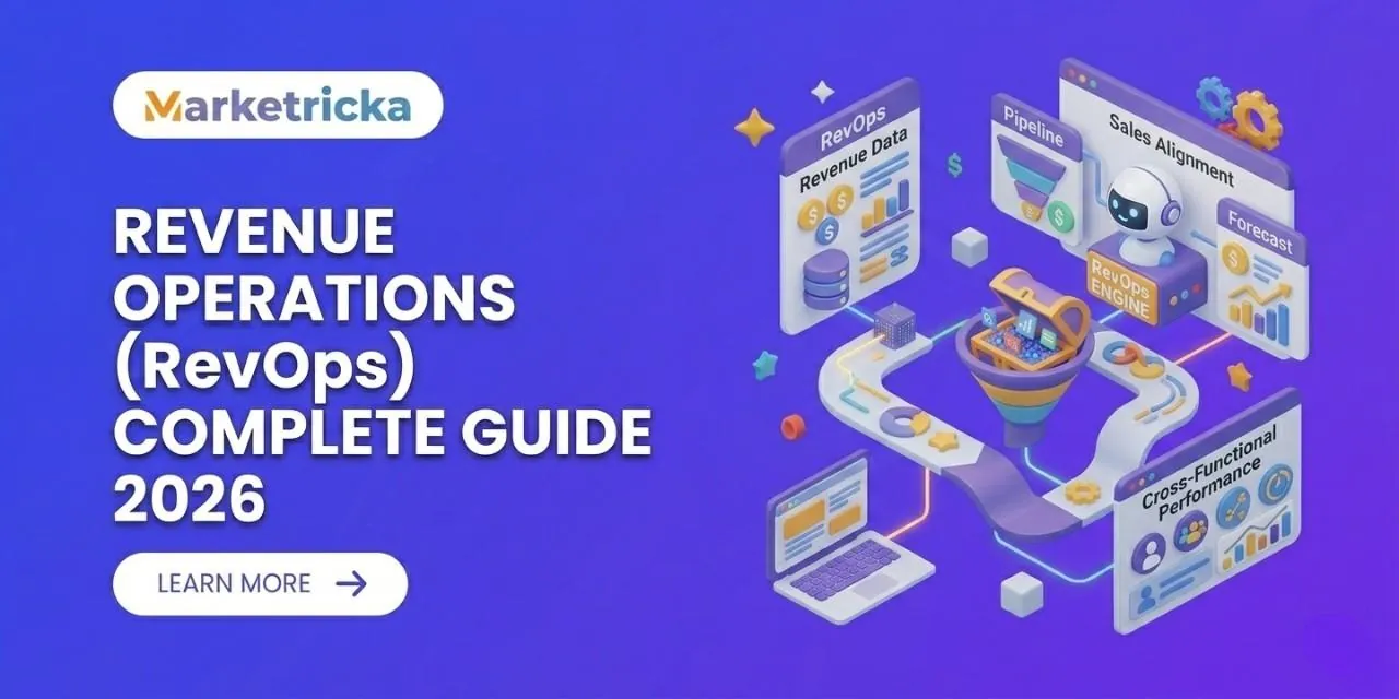 Revenue Operations (RevOps) Complete Guide 2026