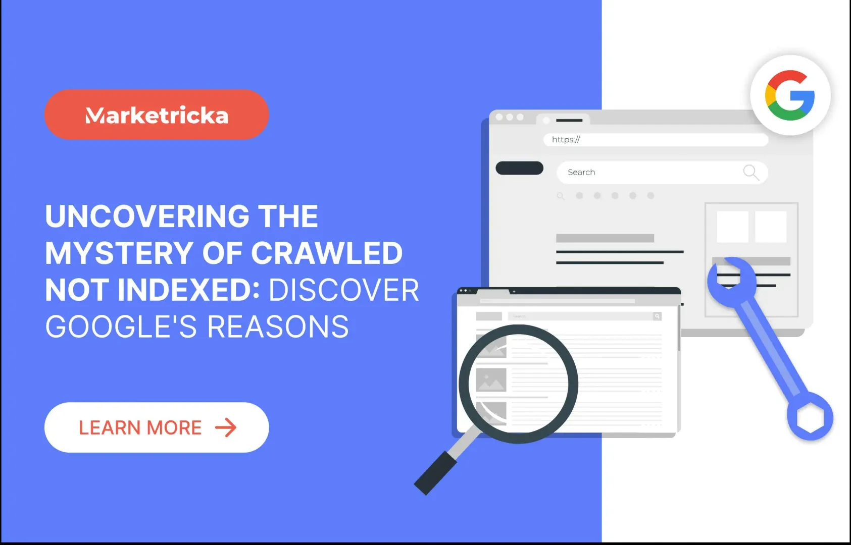 Uncovering the Mystery of Crawled Not Indexed: Discover Google’s Reasons
